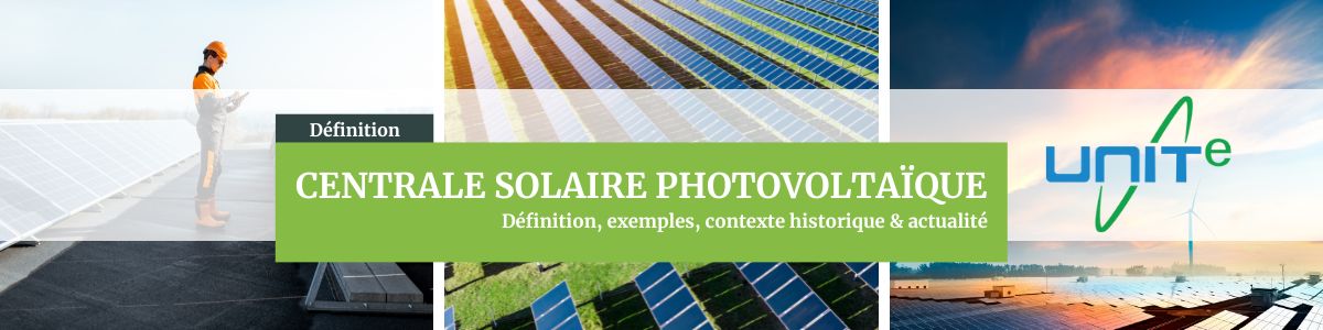 Définition centrale solaire photovoltaïque